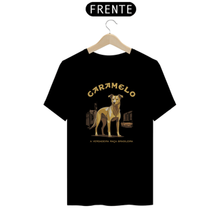 Nome do produto Camiseta Caramelo - A verdadeira Raça Brasileira