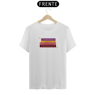 Nome do produto Camiseta Unissex - Garotas Inteligentes também leem Romance