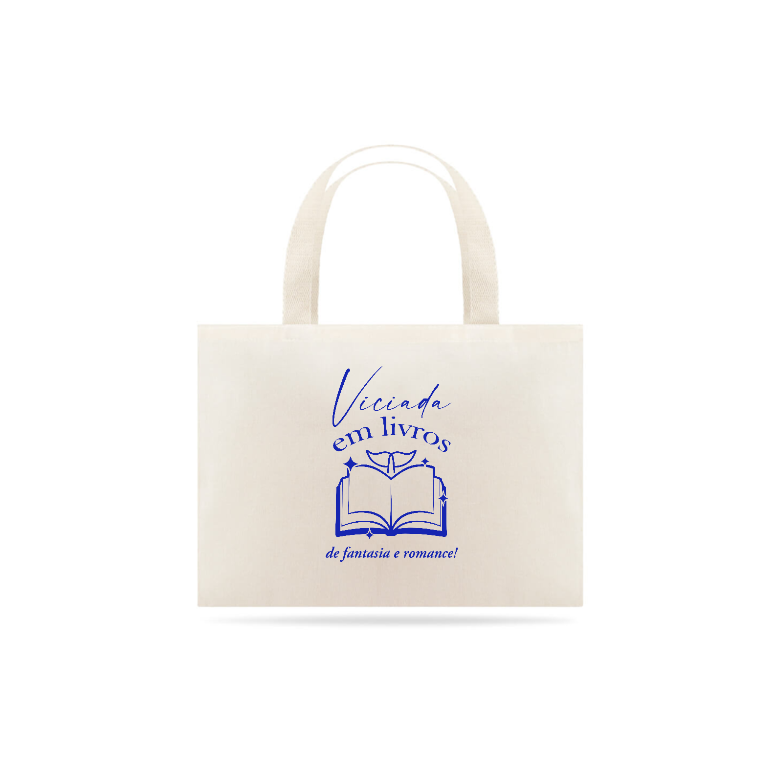 Ecobag - Viciada em Livros de Fantasia e Romance