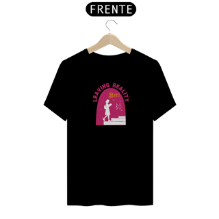 Nome do produto Camiseta Unissex - Leaving Realiy