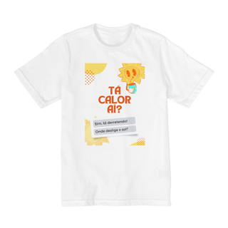 Nome do produto Tá calor aí?