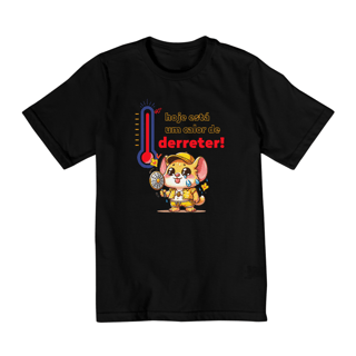 40º - Calor de derreter
