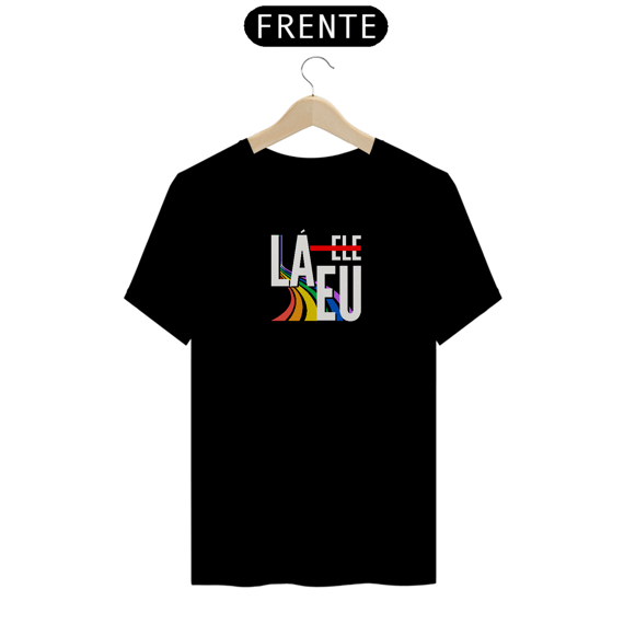 T-Shirt - Lá Eu
