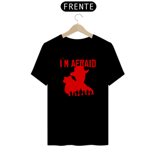 Nome do produto Camiseta Red Dead Arthur Morgan I`m Afraid