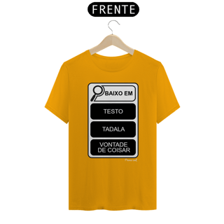 Nome do produto Baixo em...(Testo, tadala, vontade de coisar)