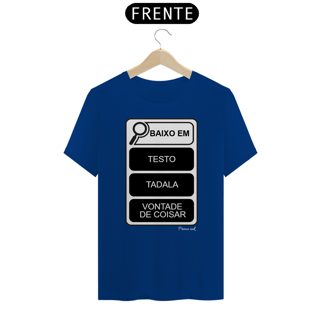 Nome do produto Baixo em...(Testo, tadala, vontade de coisar)