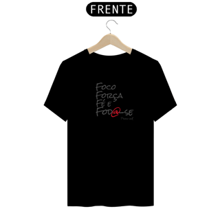 Nome do produto Foco, Força, Fé e Fod@-se