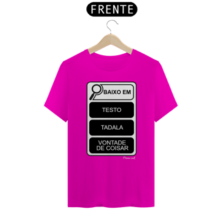 Nome do produto Baixo em...(Testo, tadala, vontade de coisar)
