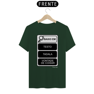 Nome do produto Baixo em...(Testo, tadala, vontade de coisar)