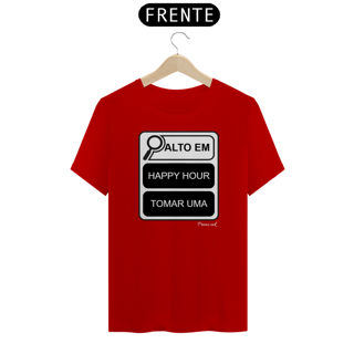 Nome do produto Alto em...(Happy Hour,Tomar uma)