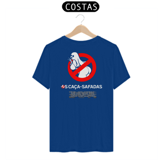 Nome do produto OS CAÇA-SAFADAS (ESTAMPA NAS COSTAS)