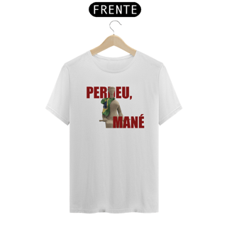 Nome do produto PERDEU, MANÉ