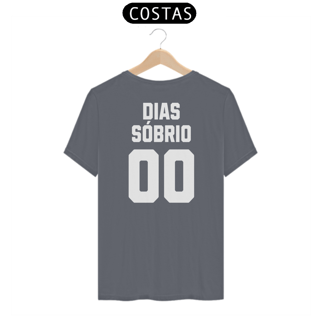 Nome do produto Dias Sóbrio (ESTAMPA NAS COSTAS)