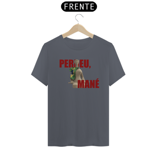 Nome do produto PERDEU, MANÉ