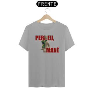 Nome do produto PERDEU, MANÉ