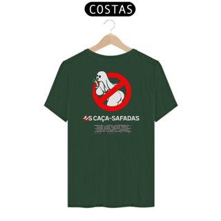 Nome do produto OS CAÇA-SAFADAS (ESTAMPA NAS COSTAS)