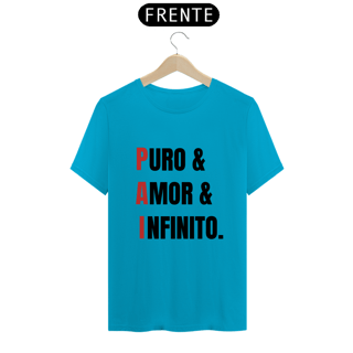 Nome do produto Camiseta PAI = Puro, Amor e Infinito. (BRANCA)
