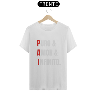 Nome do produto Camiseta PAI = Puro, Amor e Infinito. (PRETA)