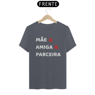 Nome do produto Camiseta Mãe Amiga Parceira (PRETA)