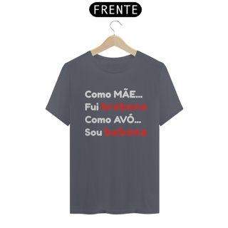 Nome do produto Camiseta Mãe Bravona Avó Babona (PRETA)