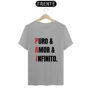 Nome do produto Camiseta PAI = Puro, Amor e Infinito. (BRANCA)