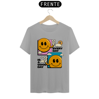 Nome do produto Camiseta Every Day Is A Good Day