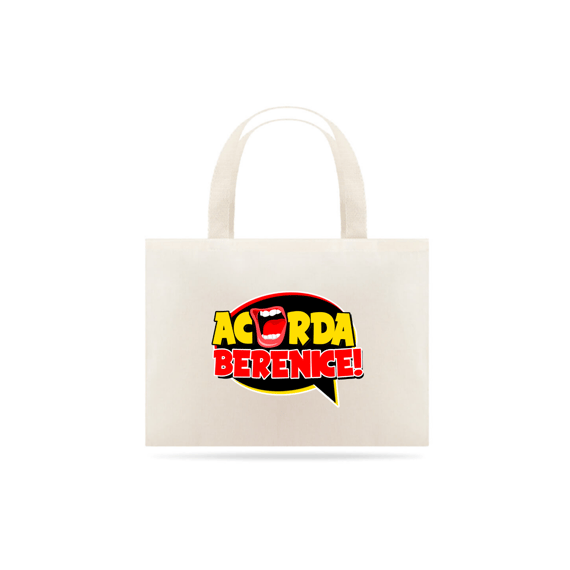 Eco Bag Acorda, Berenice!