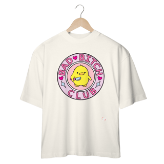 Nome do produto Camiseta OVERSIZED - BAD ♥ BITCH ♥ CLUB