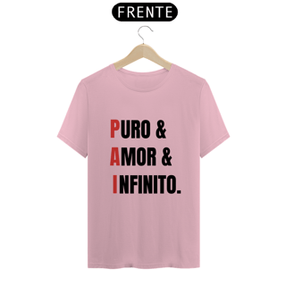 Nome do produto Camiseta PAI = Puro, Amor e Infinito. (BRANCA)