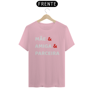 Nome do produto Camiseta Mãe Amiga Parceira (PRETA)