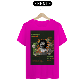 Nome do produto Camiseta Ano passado eu morri mas esse ano eu não morro - Belchior