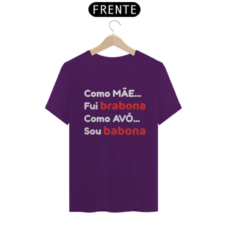 Nome do produto Camiseta Mãe Bravona Avó Babona (PRETA)
