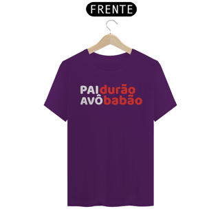 Nome do produto Camiseta Pai Durão Avô Babão (PRETA)