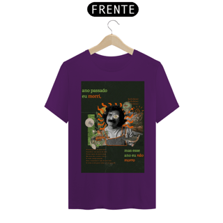 Nome do produto Camiseta Ano passado eu morri mas esse ano eu não morro - Belchior