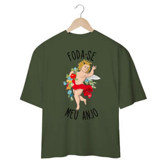 Nome do produto Camiseta OVERSIZED - F*DA-SE MEU ANJO