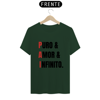 Nome do produto Camiseta PAI = Puro, Amor e Infinito. (BRANCA)