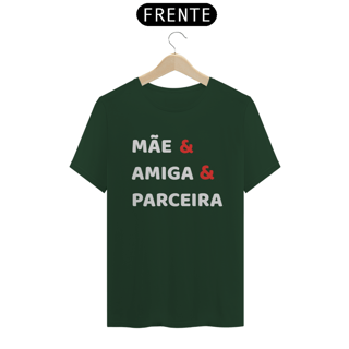 Nome do produto Camiseta Mãe Amiga Parceira (PRETA)