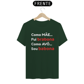 Nome do produto Camiseta Mãe Bravona Avó Babona (PRETA)