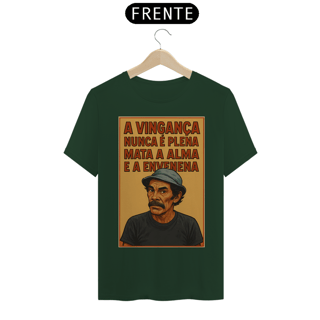 Nome do produto Camiseta Seu Madruga - Chaves - A vingança nunca é plena