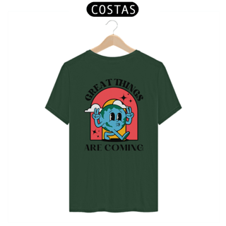 Nome do produto Camiseta Great Things Are Coming
