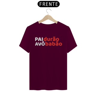 Nome do produto Camiseta Pai Durão Avô Babão (PRETA)