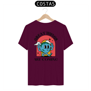 Nome do produto Camiseta Great Things Are Coming