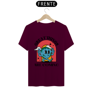 Nome do produto Camiseta Great Things Are Coming