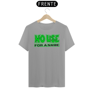 Nome do produto No Use for a Name - Green Logo