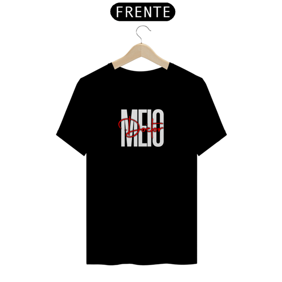 Camisa Medicina - Meio Doctor