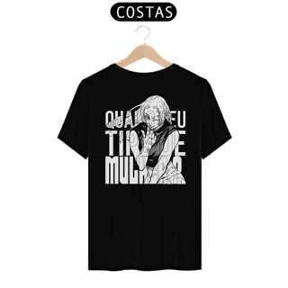 Nome do produto Camiseta Yuki Tsukumo Qual o seu tipo de mulher? (Costas)