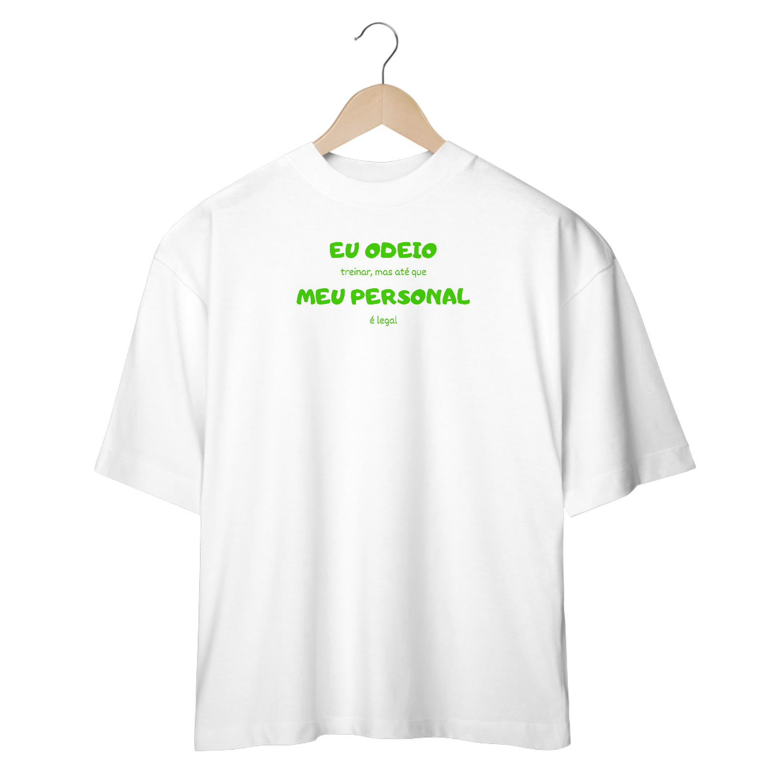Oversized - Eu odeio meu personal