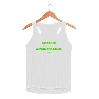 Nome do produto Regata Fem Sportv Dry Uv - Odeio minha Personal