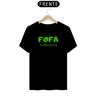 Nome do produto Fofa porém bruta
