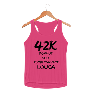 Nome do produto Regata Fem Sportv Dry Uv - 42K Porque Sou Completamente Louca.